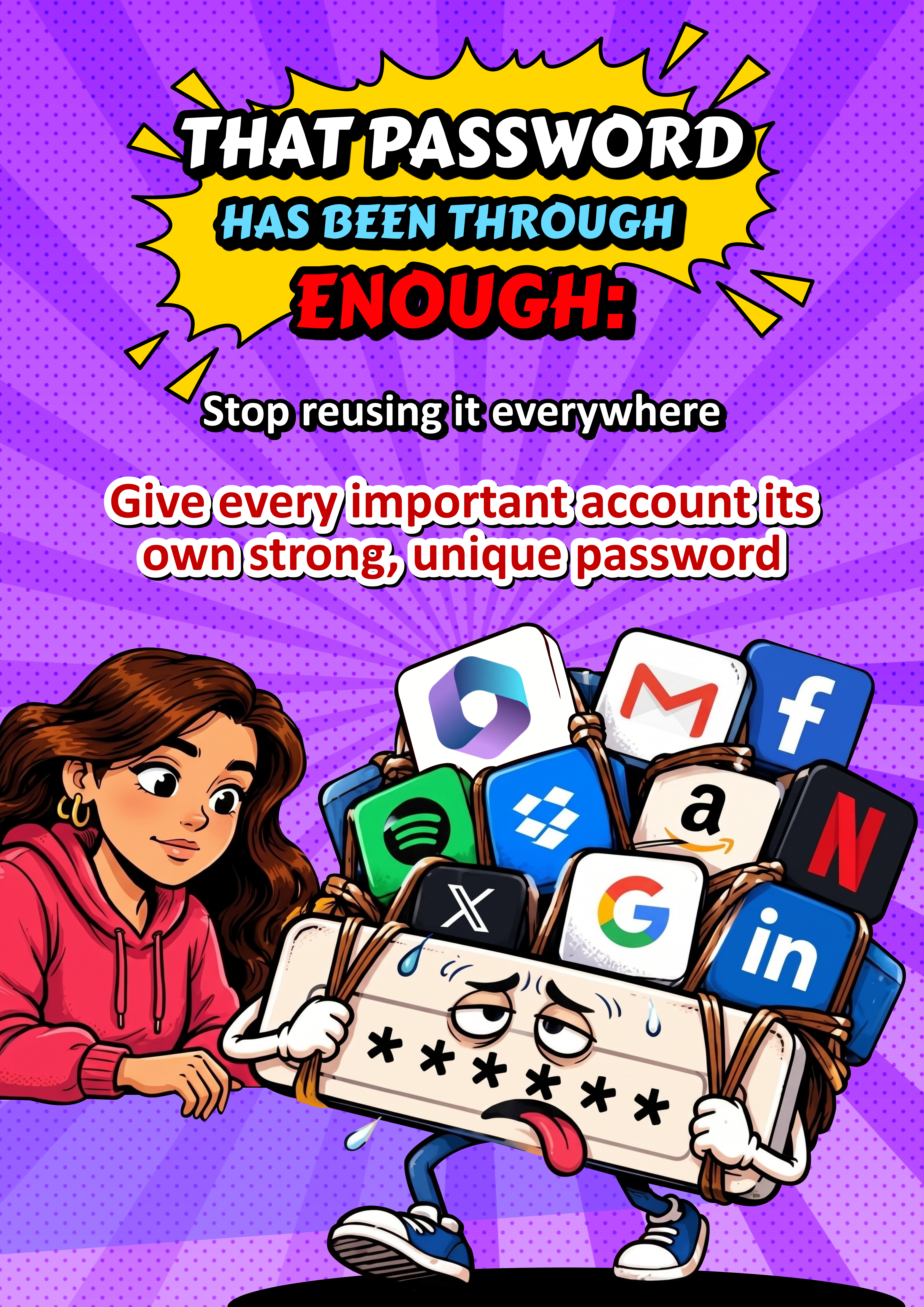 That Password Has Been Through Enough