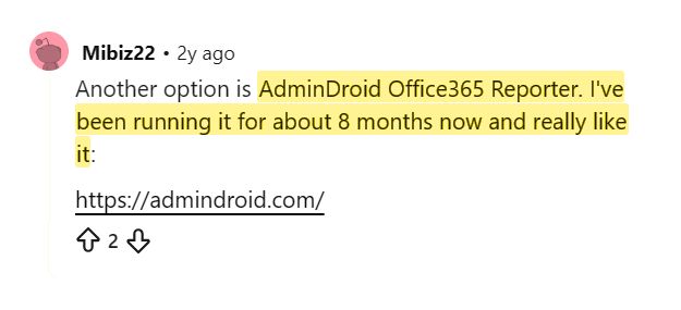 Reddit comment from an MSP user running AdminDroid Office365 Reporter for eight months