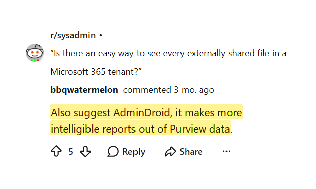 Reddit comment on AdminDroid making clearer reports from Purview data