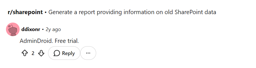 Reddit comment recommending AdminDroid free trial for SharePoint reporting