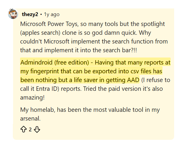 Reddit comment calling AdminDroid's free edition reports a life saver